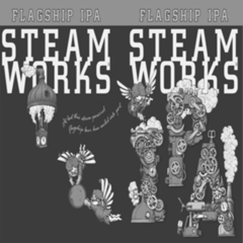 FLAGSHIP IPA STEAM WORKS At last this steam-powered flagship beer has sailed into port Logo (EUIPO, 09.05.2018)