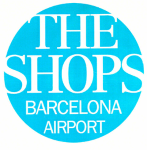 THE SHOPS BARCELONA AIRPORT Logo (EUIPO, 07.04.1999)