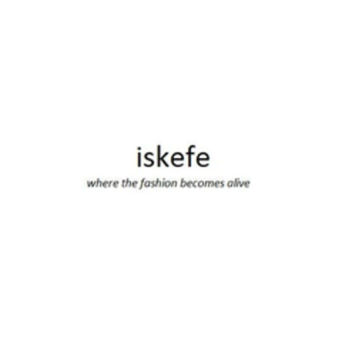 iskefe where the fashion becomes alive Logo (EUIPO, 11/18/2019)