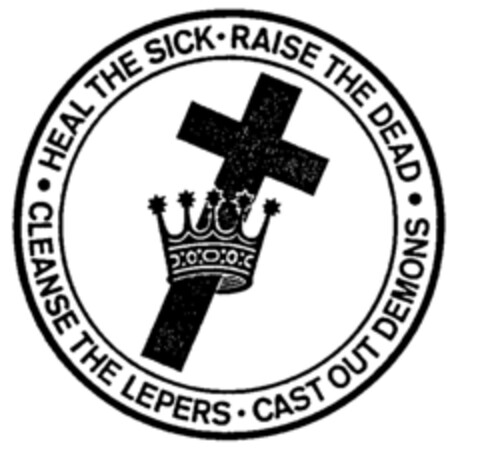 HEAL THE SICK · RAISE THE DEAD · CAST OUT DEMONS · CLEANSE THE LEPERS Logo (EUIPO, 01.04.1996)