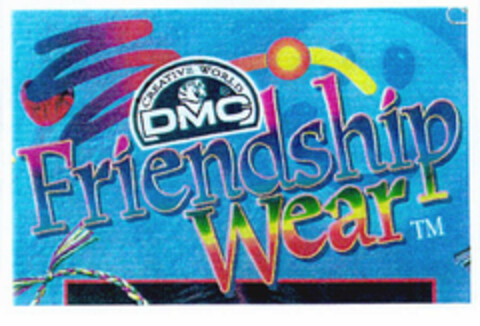 creative world DMC FRIENDSHIP WEAR TM Logo (EUIPO, 01.12.2000)
