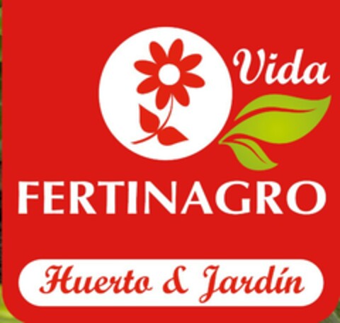 FERTINAGRO VIDA HUERTO & JARDIN Logo (EUIPO, 04/28/2017)