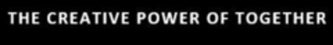 THE CREATIVE POWER OF TOGETHER Logo (EUIPO, 13.06.2018)