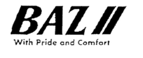 BAZ II With Pride and Comfort Logo (EUIPO, 30.12.1996)