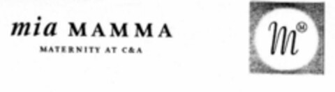 mia MAMMA MATERNITY AT C&A Logo (EUIPO, 02/15/2000)