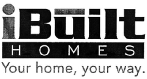 iBuilt HOMES Your home, your way. Logo (EUIPO, 04.08.2004)