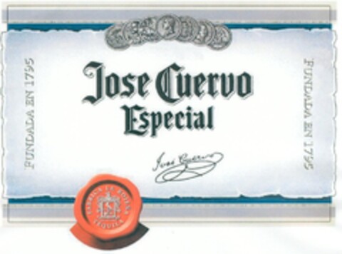 FUNDADA EN 1795 Jose Cuervo Especial Jose Cuervo FUNDADA EN 1795 Logo (EUIPO, 08.09.2008)