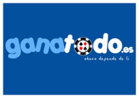 ganatodo.es ahora depende de ti Logo (EUIPO, 11/27/2009)