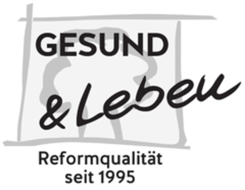 GESUND & Leben Reformqualität seit 1995 Logo (EUIPO, 06.02.2024)