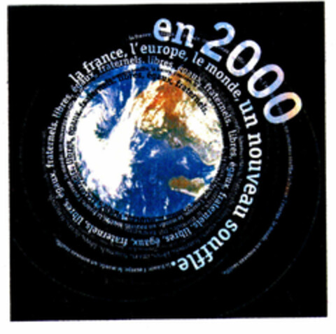 en 2000 la france, l'europe, le monde, un nouveau souffle Logo (EUIPO, 02.10.1997)