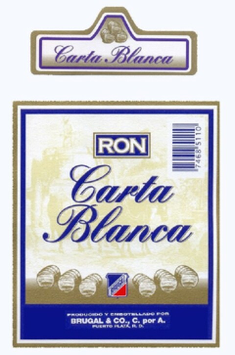 Carta Blanca RON Carta Blanca BRUGAL Logo (EUIPO, 06.02.2006)