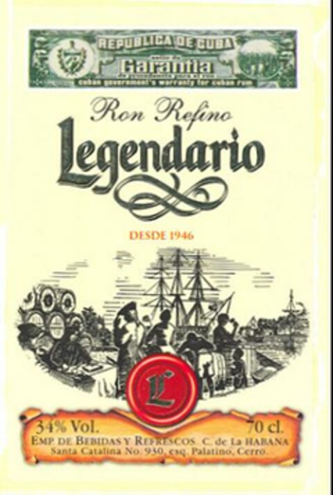 Legendario Ron Refino desde 1946 Logo (EUIPO, 14.12.2006)