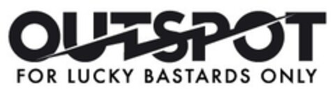 OUTSPOT FOR LUCKY BASTARDS ONLY Logo (EUIPO, 03.07.2015)