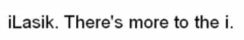 iLasik. There's more to the i. Logo (EUIPO, 03.02.2017)