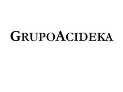 GRUPOACIDEKA Logo (EUIPO, 22.02.2007)