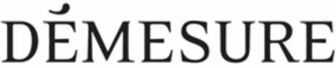 DÉMESURE Logo (EUIPO, 20.11.2008)