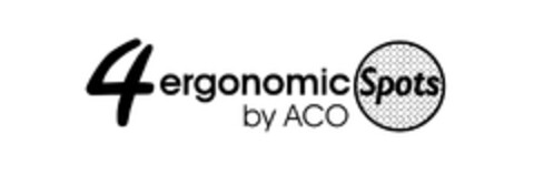 4ERGONOMIC SPOTS BY ACO Logo (EUIPO, 21.03.2011)
