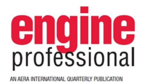 ENGINE PROFESSIONAL AN AERA INTERNATIONAL QUARTERLY PUBLICATION Logo (EUIPO, 05/21/2015)