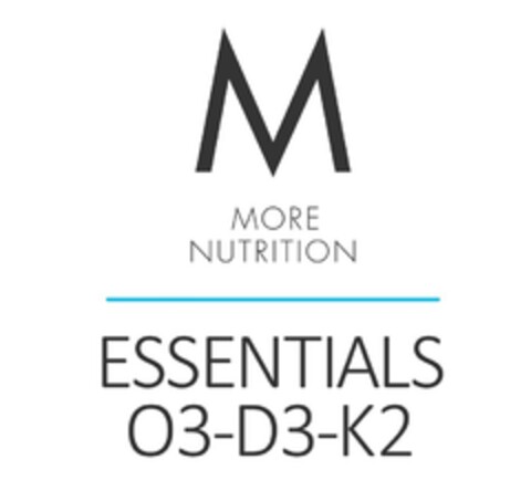 M MORE NUTRITION ESSENTIALS O3-D3-K2 Logo (EUIPO, 05/28/2019)