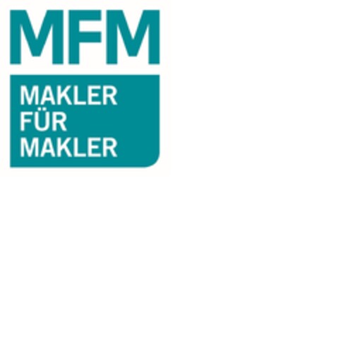 MFM MAKLER FÜR MAKLER Logo (EUIPO, 03.06.2022)