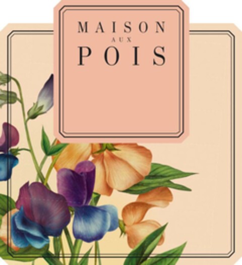 MAISON AUX POIS Logo (EUIPO, 24.08.2022)