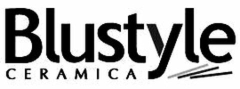 Blustyle CERAMICA Logo (EUIPO, 10.10.2007)