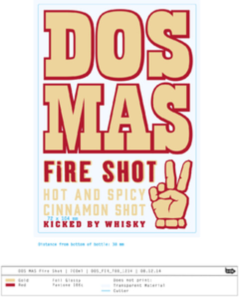 DOS MAS FIRE SHOT Logo (EUIPO, 26.01.2015)