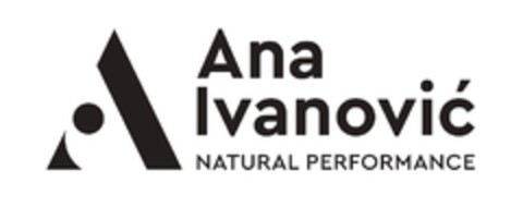 Ana Ivanović NATURAL PERFORMANCE Logo (EUIPO, 01/11/2022)
