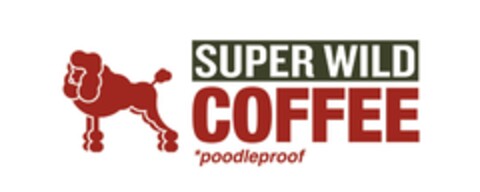 SUPER WILD COFFEE poodleproof Logo (EUIPO, 04/06/2016)