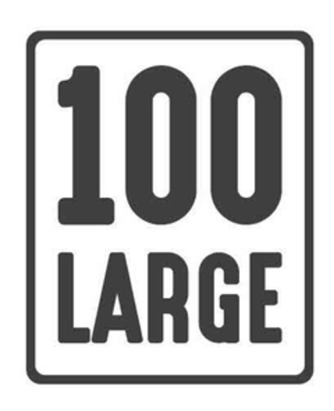 100 LARGE Logo (EUIPO, 07/02/2018)