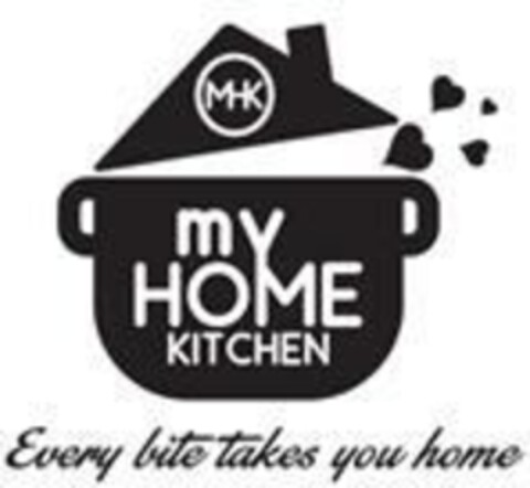 MHK MY HOME KITCHEN EVERY BITE TAKES YOU HOME Logo (EUIPO, 04.02.2019)