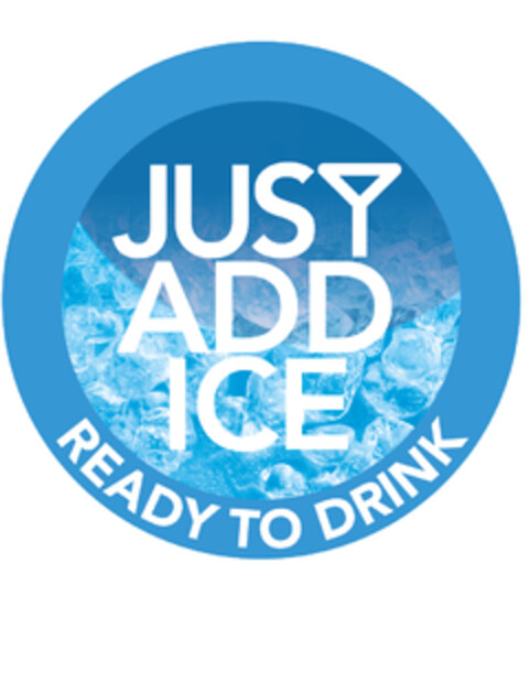 JUST ADD ICE READY TO DRINK Logo (EUIPO, 15.10.2019)