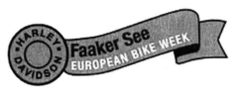HARLEY DAVIDSON Faaker See EUROPEAN BIKE WEEK Logo (EUIPO, 11.05.2004)