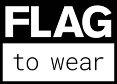 FLAG to wear Logo (EUIPO, 22.03.2021)