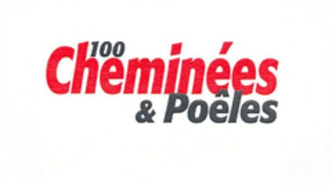 100 Cheminées & Poêles Logo (EUIPO, 11/15/2007)