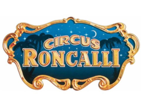 CIRCUS RONCALLI Logo (EUIPO, 06.01.2010)