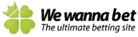 We Wanna Bet The ultimate betting site Logo (EUIPO, 10.12.2010)