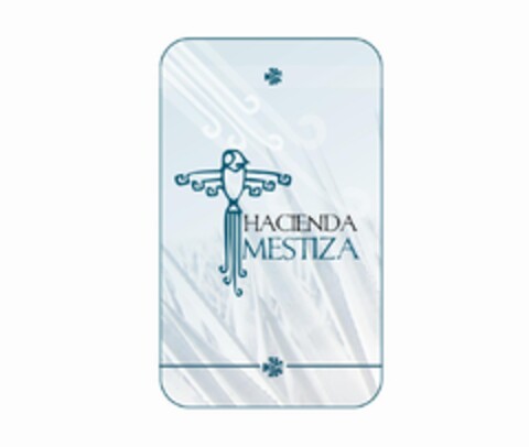 HACIENDA MESTIZA Logo (EUIPO, 03.02.2011)