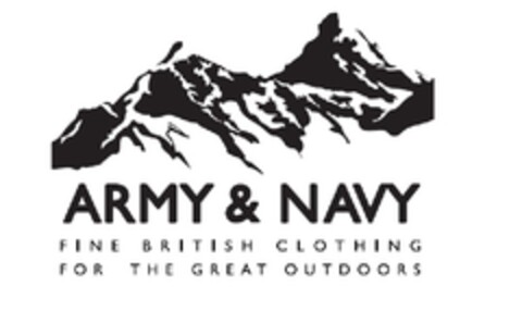 ARMY & NAVY FINE BRITISH CLOTHING FOR THE GREAT OUTDOORS Logo (EUIPO, 30.05.2013)