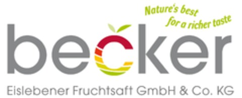 becker Eislebener Fruchtsaft GmbH & Co. KG Nature's best for a richer taste Logo (EUIPO, 05.08.2013)