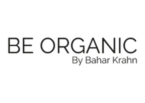 BE ORGANIC By Bahar Krahn Logo (EUIPO, 06/11/2019)