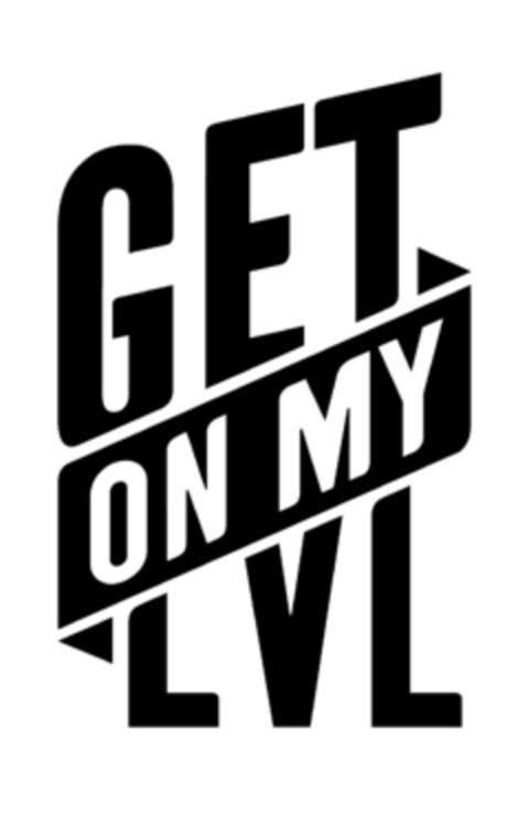 Get on my LVL Logo (EUIPO, 06.05.2021)