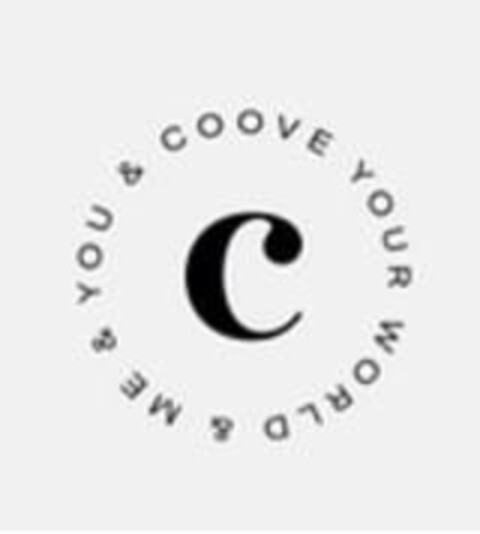 C & ME & YOU & COOVE YOUR WORLD Logo (EUIPO, 28.04.2022)