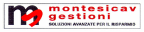 m montesicav gestioni SOLUZIONI AVANZATE PER IL RISPARMIO Logo (EUIPO, 06/28/1999)