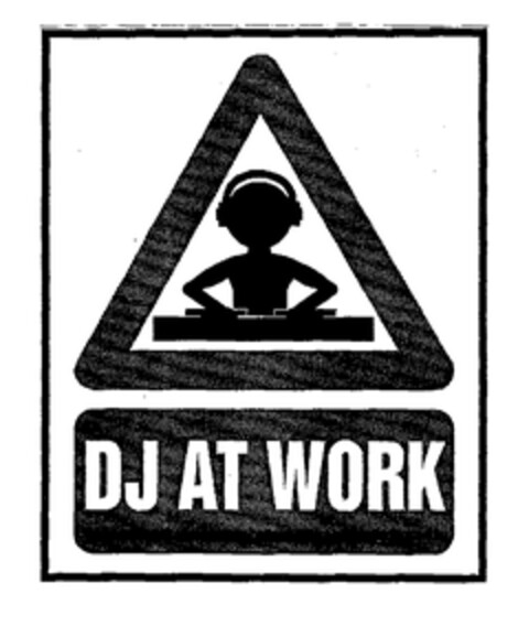 DJ AT WORK Logo (EUIPO, 13.07.2004)