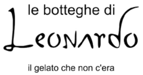 le botteghe di Leonardo il gelato che non c'era Logo (EUIPO, 25.10.2010)