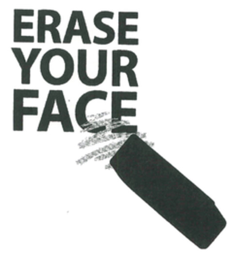 ERASE YOUR FACE Logo (EUIPO, 21.09.2016)