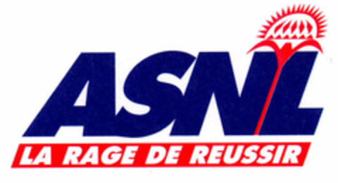 ASNL LA RAGE DE REUSSIR Logo (EUIPO, 24.04.1998)