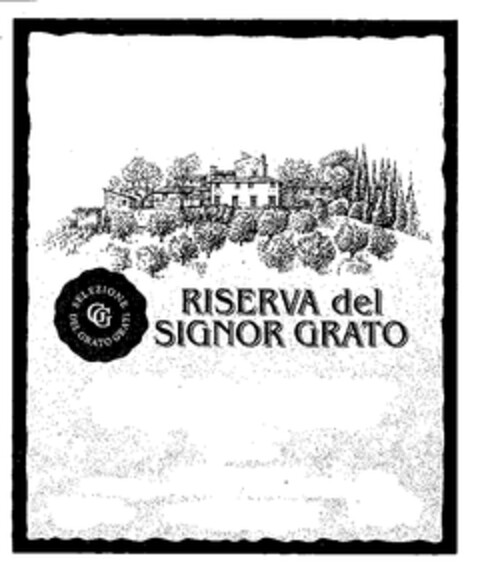 RISERVA del SIGNOR GRATO SELEZIONE DEI GRATO GRATI Logo (EUIPO, 07/15/1999)