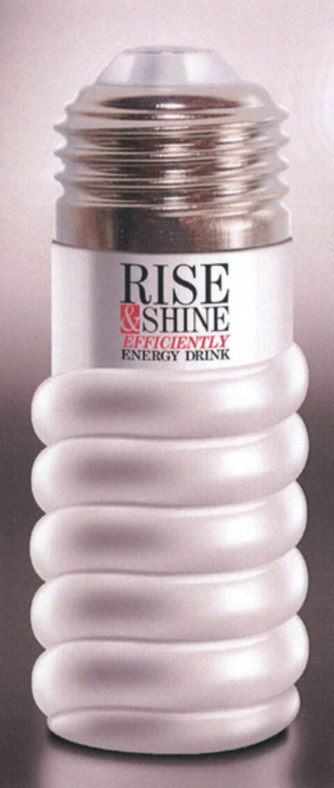 RISE & SHINE EFFICIENTLY ENERGY DRINK Logo (EUIPO, 02.12.2013)